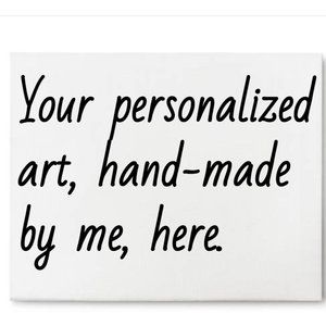 Custom Art!!! (Size Small)